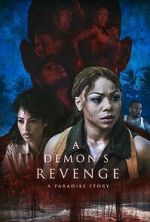 Watch A Demon\'s Revenge Primewire