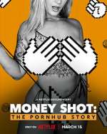 Watch Money Shot: The Pornhub Story Vodly