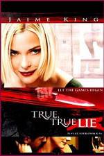 Watch True True Lie Primewire