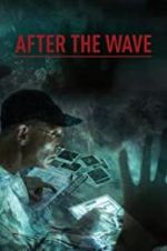 Watch After the Wave Primewire