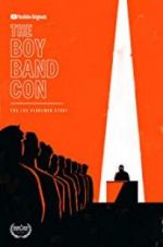 Watch The Boy Band Con: The Lou Pearlman Story Primewire