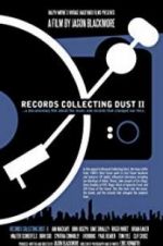 Watch Records Collecting Dust II Primewire