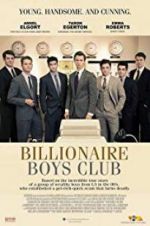 Watch Billionaire Boys Club Primewire