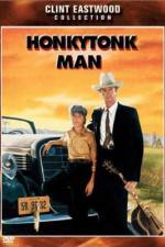Watch Honkytonk Man Primewire