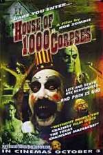Watch House of 1000 Corpses Primewire