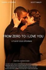 Watch From Zero to I Love You Primewire