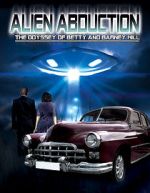 Watch Alien Abduction: The Odyssey of Betty and Barney Hill Primewire