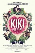 Watch Kiki, Love to Love Primewire