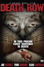 Watch Death Row Primewire