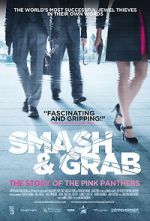 Watch Smash & Grab: The Story of the Pink Panthers Primewire