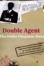 Watch Double Agent The Eddie Chapman Story Primewire