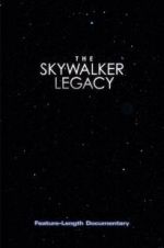 Watch The Skywalker Legacy Primewire