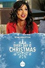 Watch Every Day is Christmas Primewire