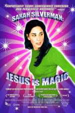 Watch Sarah Silverman: Jesus Is Magic Primewire