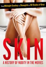 Watch Skin: A History of Nudity in the Movies Primewire