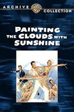 Watch Painting the Clouds with Sunshine Primewire
