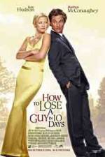 Watch How to Lose a Guy in 10 Days Primewire