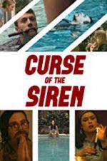 Watch Curse of the Siren Primewire