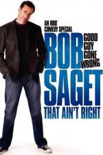 Watch Bob Saget That Ain't Right Primewire