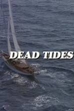 Watch Dead Tides Primewire
