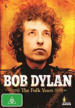 Watch Rock Milestones: Bob Dylan - The Folk Years Primewire