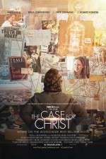Watch The Case for Christ Primewire