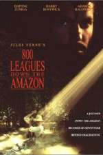 Watch Eight Hundred Leagues Down the Amazon Primewire