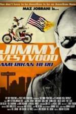 Watch Jimmy Vestvood: Amerikan Hero Primewire