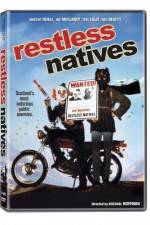 Watch Restless Natives Primewire