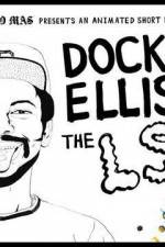 Watch Dock Ellis & The LSD No-No Primewire