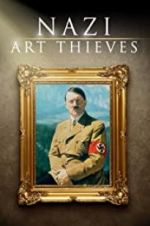 Watch Nazi Art Thieves Primewire