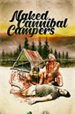 Watch Naked Cannibal Campers Primewire