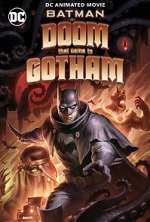 Watch Batman: The Doom That Came to Gotham Primewire
