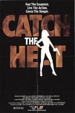 Watch Catch the Heat Primewire