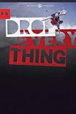 Watch Drop Everything Primewire
