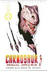 Watch Carnosaur 3: Primal Species Primewire