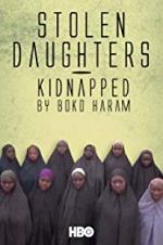 Watch Stolen Daughters: Kidnapped by Boko Haram Primewire