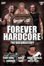 Watch Forever Hardcore The Documentary Primewire
