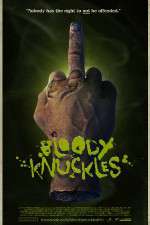 Watch Bloody Knuckles Primewire