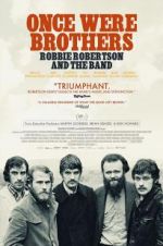 Watch Once Were Brothers: Robbie Robertson and the Band Primewire
