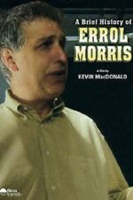 Watch A Brief History of Errol Morris Primewire