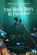 Watch Two Black Boys in Paradise (Short 2025) Primewire