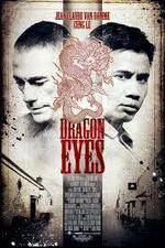 Watch Dragon Eyes Primewire