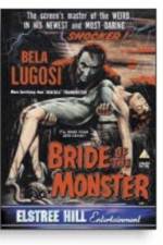 Watch Bride of the Monster Primewire