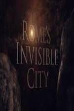 Watch Romes Invisible City Primewire