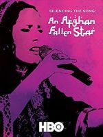 Watch Silencing the Song: An Afghan Fallen Star Primewire