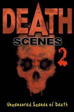Watch Death Scenes 2 Primewire