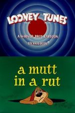 Watch A Mutt in a Rut Primewire