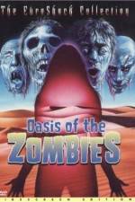 Watch Oasis Of The Zombies Primewire