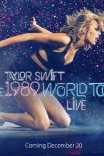 Watch Taylor Swift: The 1989 World Tour Live Primewire